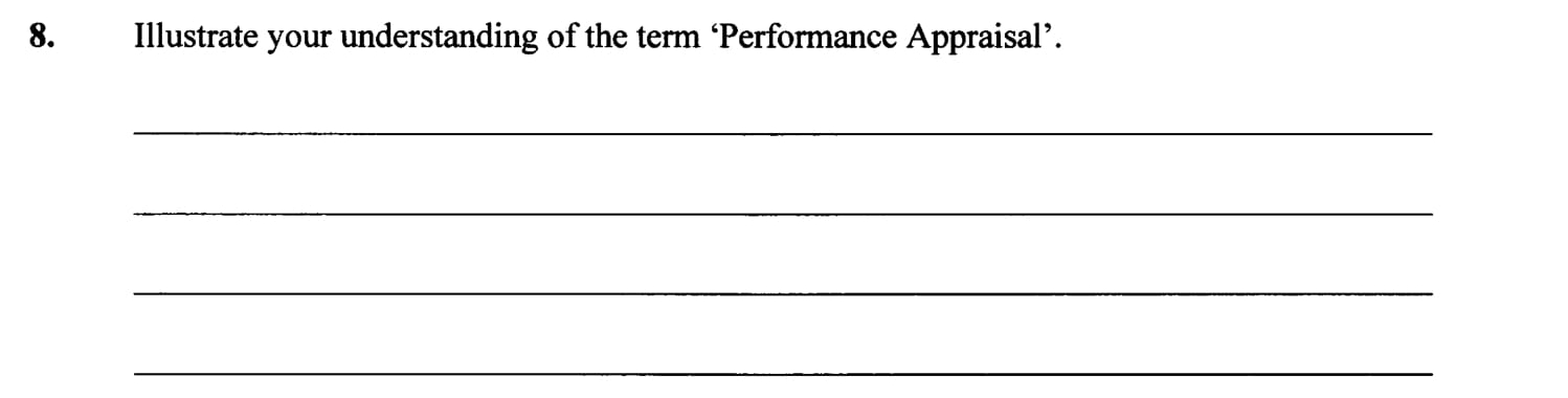 Illustrate-your-understanding-of-the-term-‘Performance-Appraisal’.--Leaving Cert Business-Question 8-2002.png