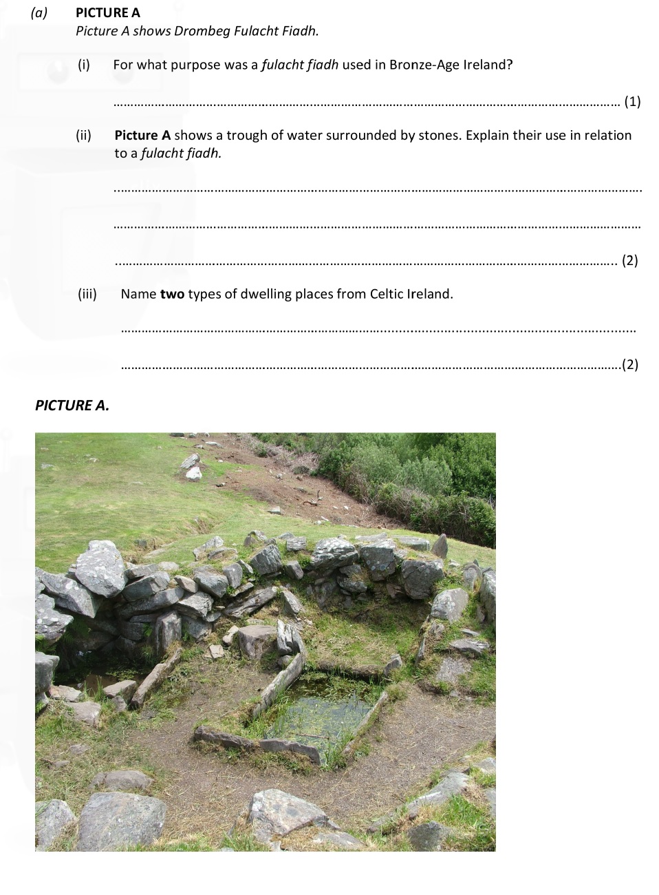 Picture-A-shows-Drombeg-Fulacht-Fiadh-Junior Cycle History-Question 1(a)-2018.png