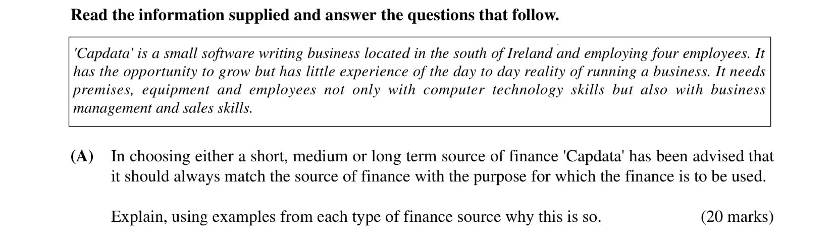 'Capdata'-is-a-small-software-writing-business-located-in-the-south-of-Ireland-and-employing-four-employees-Leaving Cert Business-Question A-2001.png