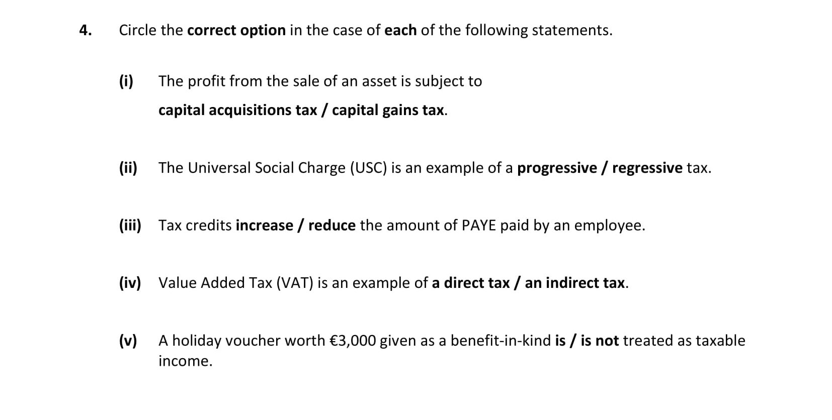 Circle-the-correct-option-in-the-case-of-each-of-the-following-statements-Leaving Cert Business-Question 4-2020.png