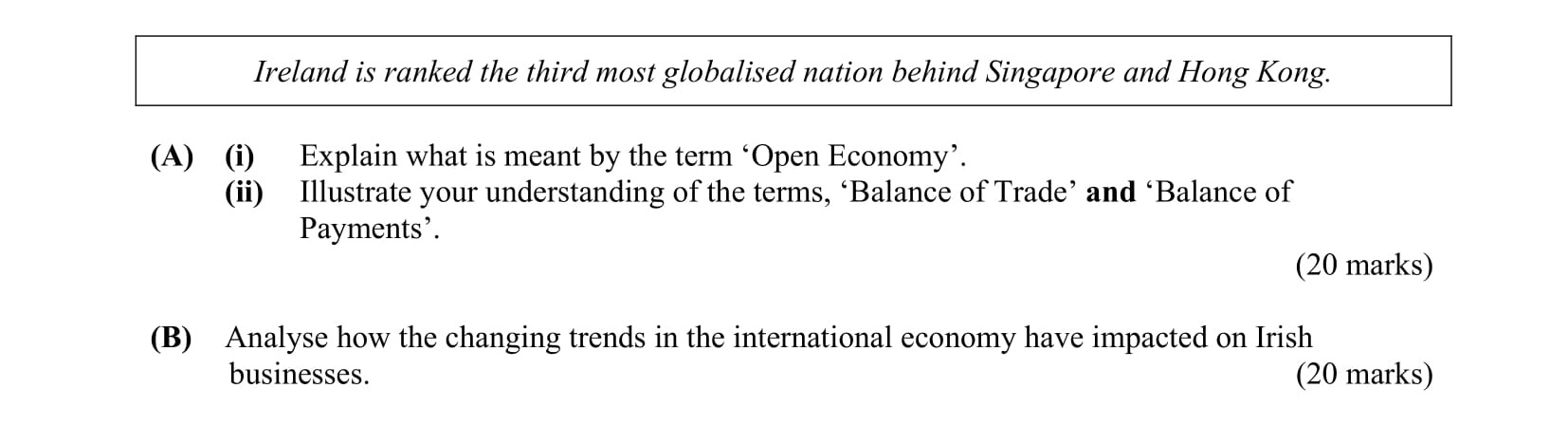 Ireland-is-ranked-the-third-most-globalised-nation-behind-Singapore-and-Hong-Kong-Leaving Cert Business-Question A-2010.png