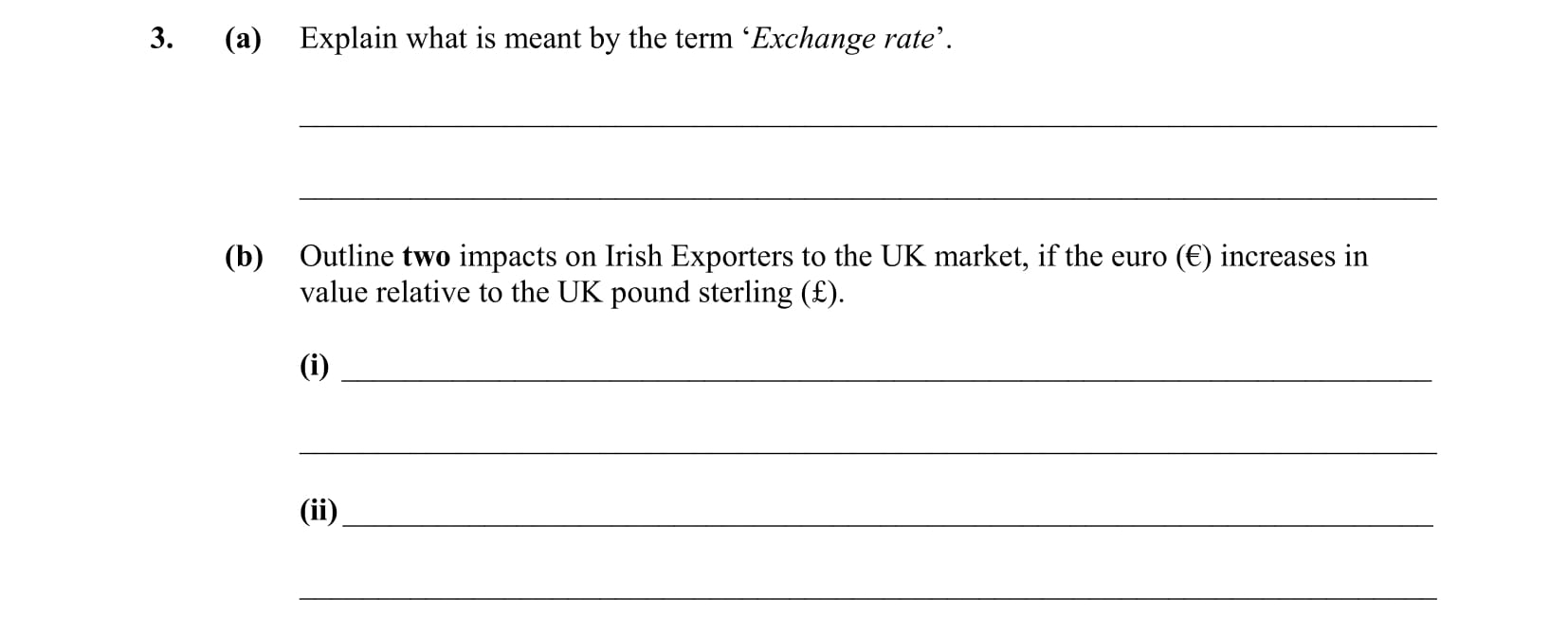 3.-(a)-Explain-what-is-meant-by-the-term-'Exchange-rate'-Leaving Cert Business-Question 3-2010.png