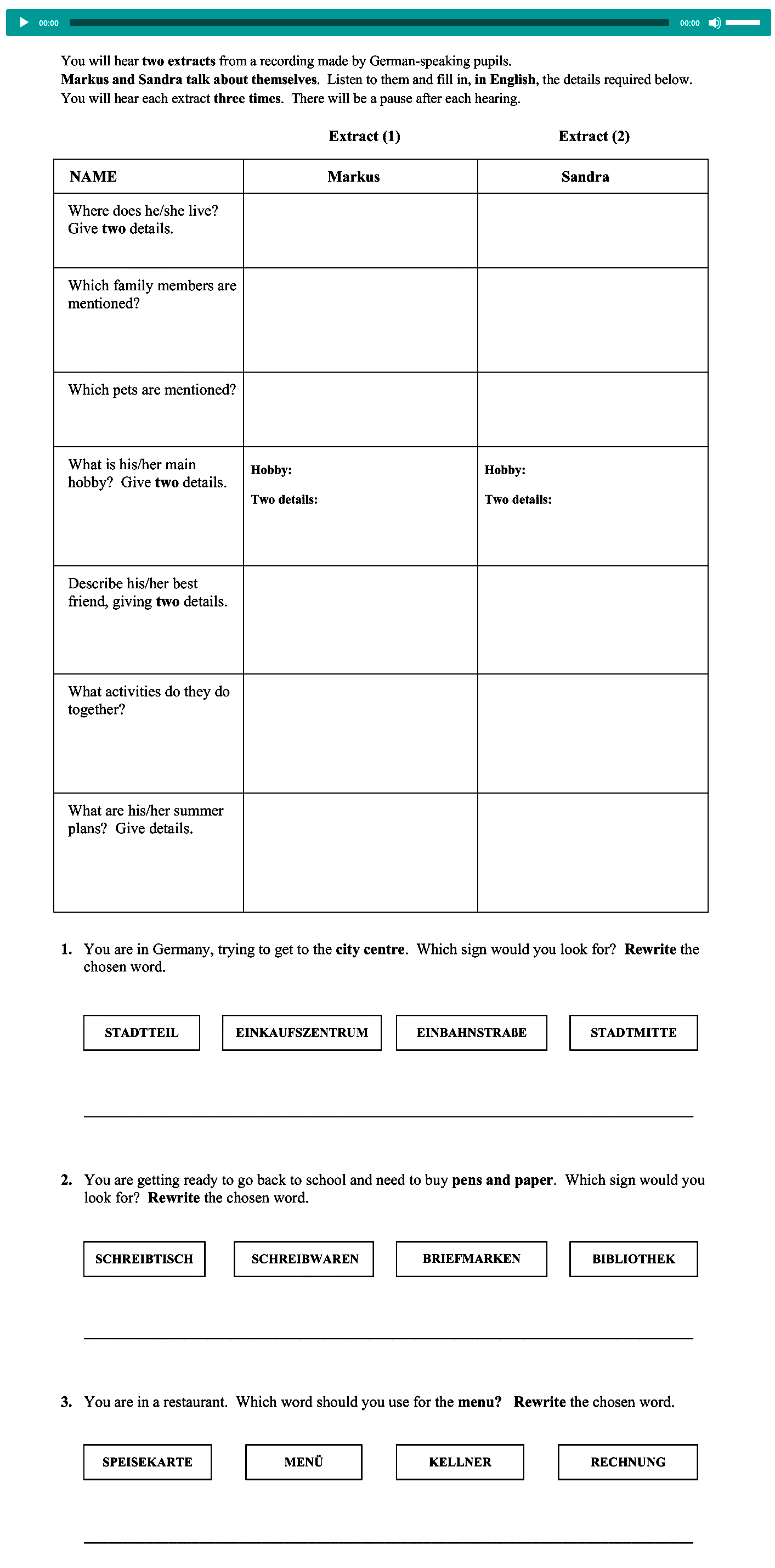 You-will-hear-two-extracts-from-a-recording-made-by-German-speaking-pupils-Junior Cycle German-Question 1-2012.png