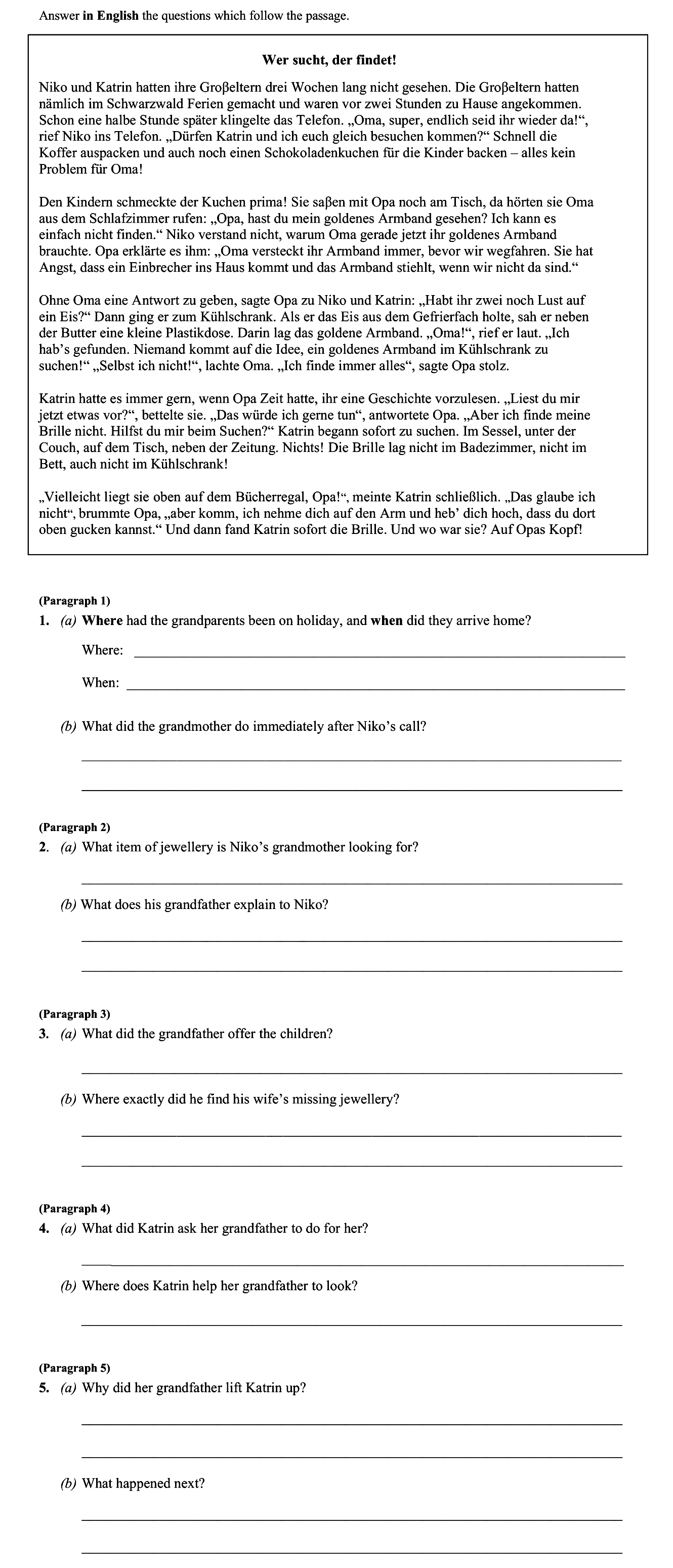 Niko-und-Katrin-hatten-ihre-Großeltern-für-zwei-Wochen-lang-besucht-Junior Cycle German-Question 1-2008.png