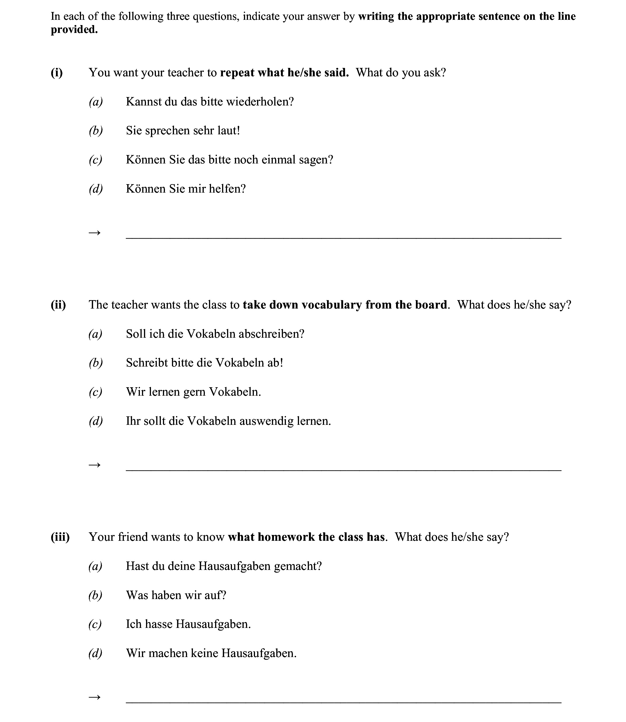 You-want-your-teacher-to-repeat-what-he/she-said-Junior Cycle German-Question i-2013.png