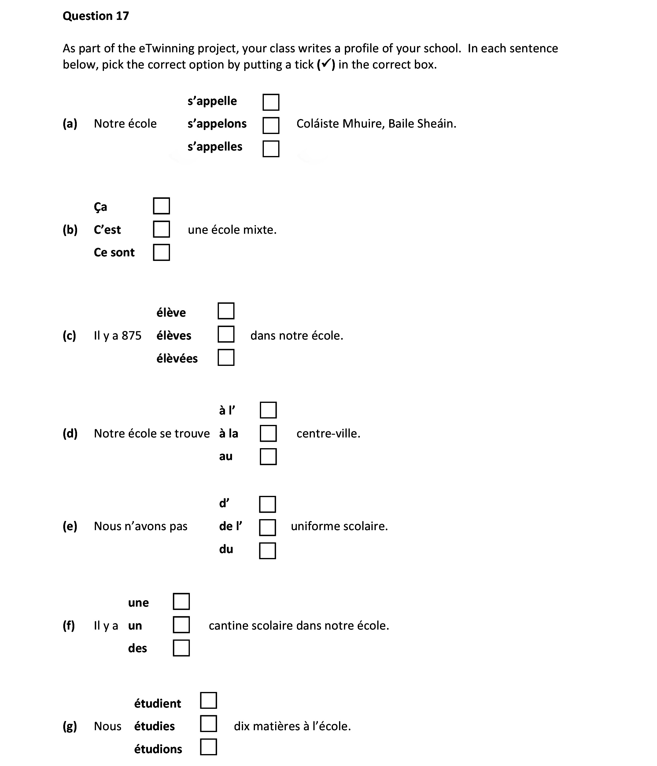 As-part-of-the-eTwinning-project,-your-class-writes-a-profile-of-your-school-Junior Cycle French-Question 17-2020.png