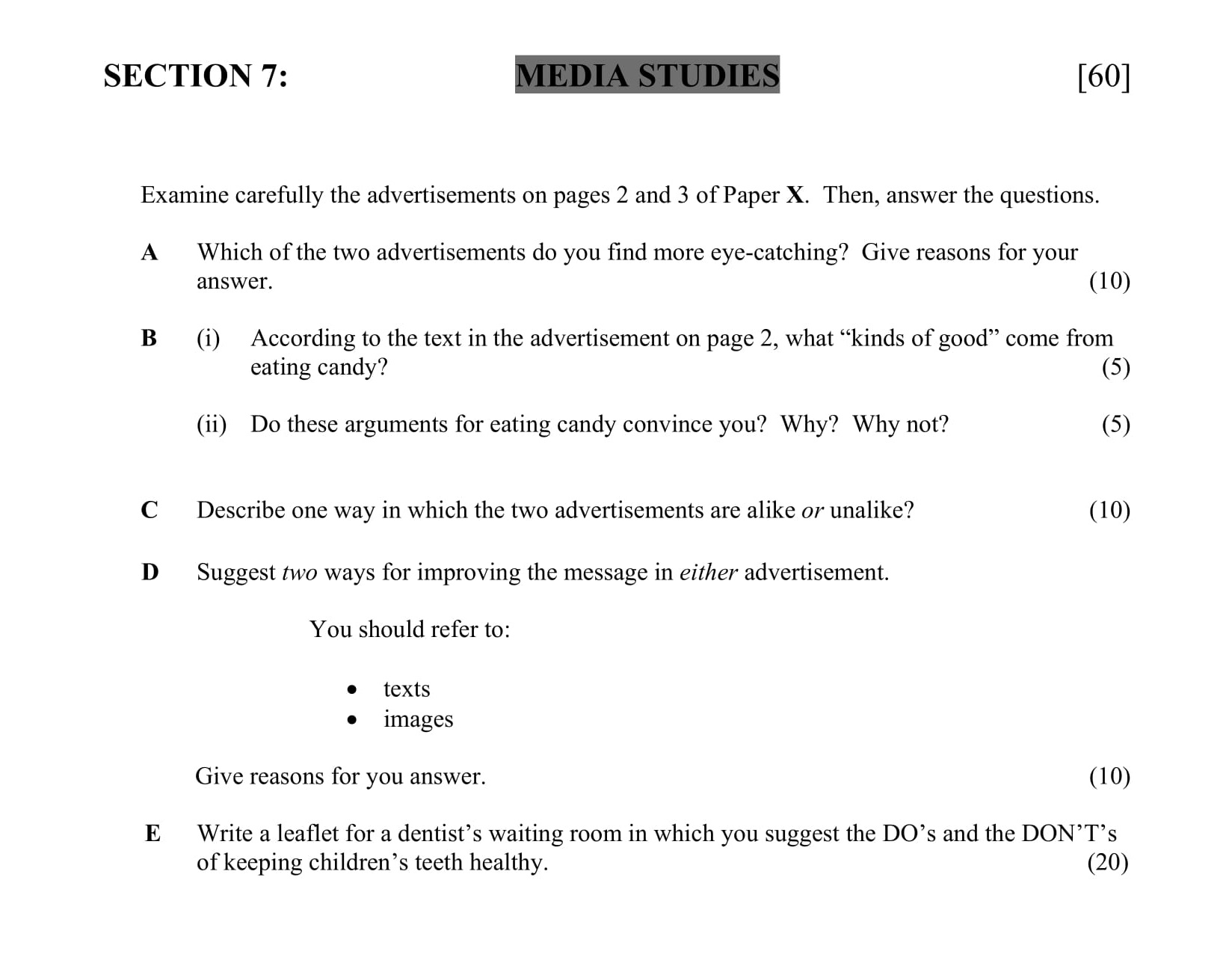 Examine-carefully-the-advertisements-on-pages-2-and-3-of-Paper-X-Junior Cycle English-Question 7-2006.png