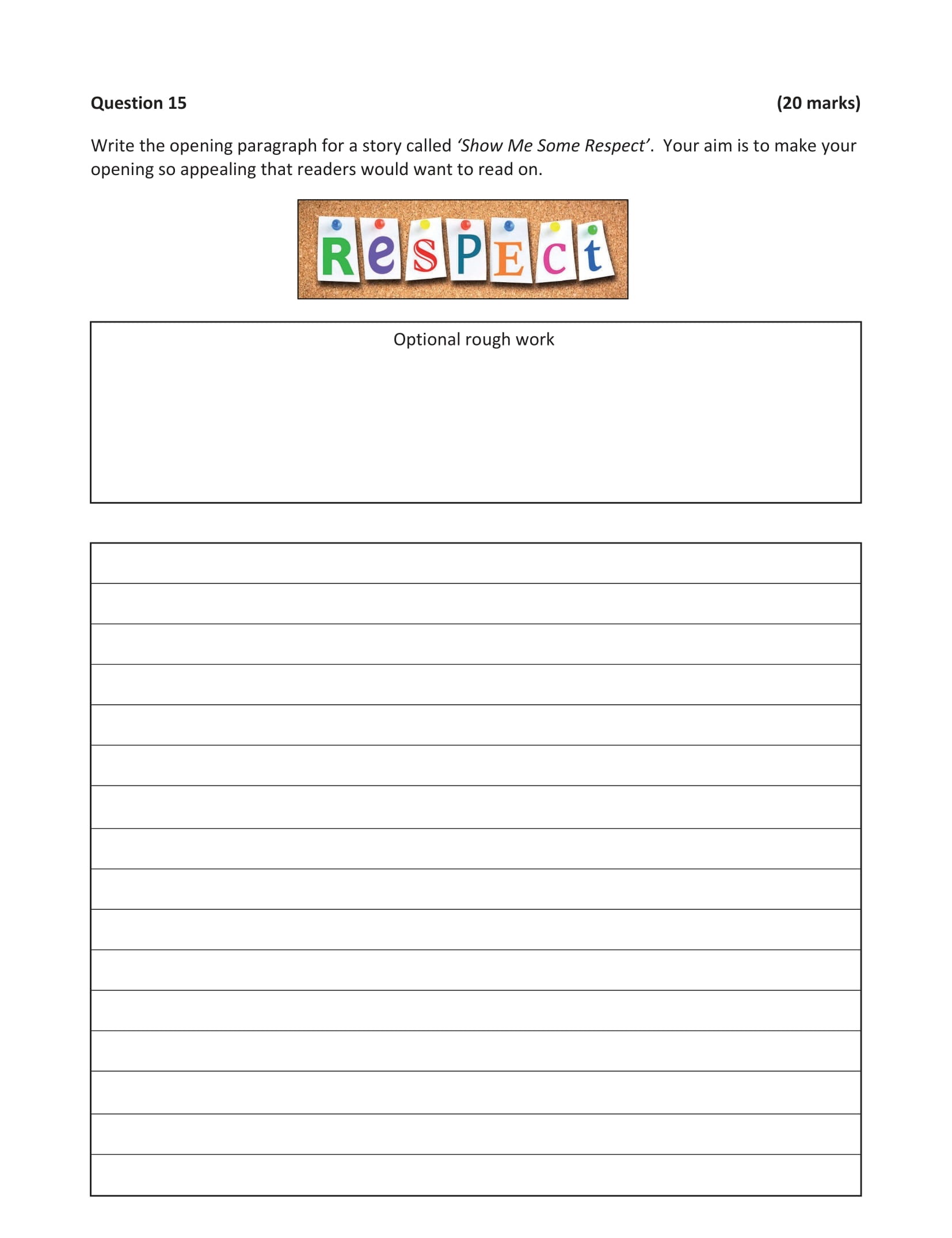 Write-the-opening-paragraph-for-a-story-called-'Show-Me-Some-Respect'-Junior Cycle English-Question 15-2019.png