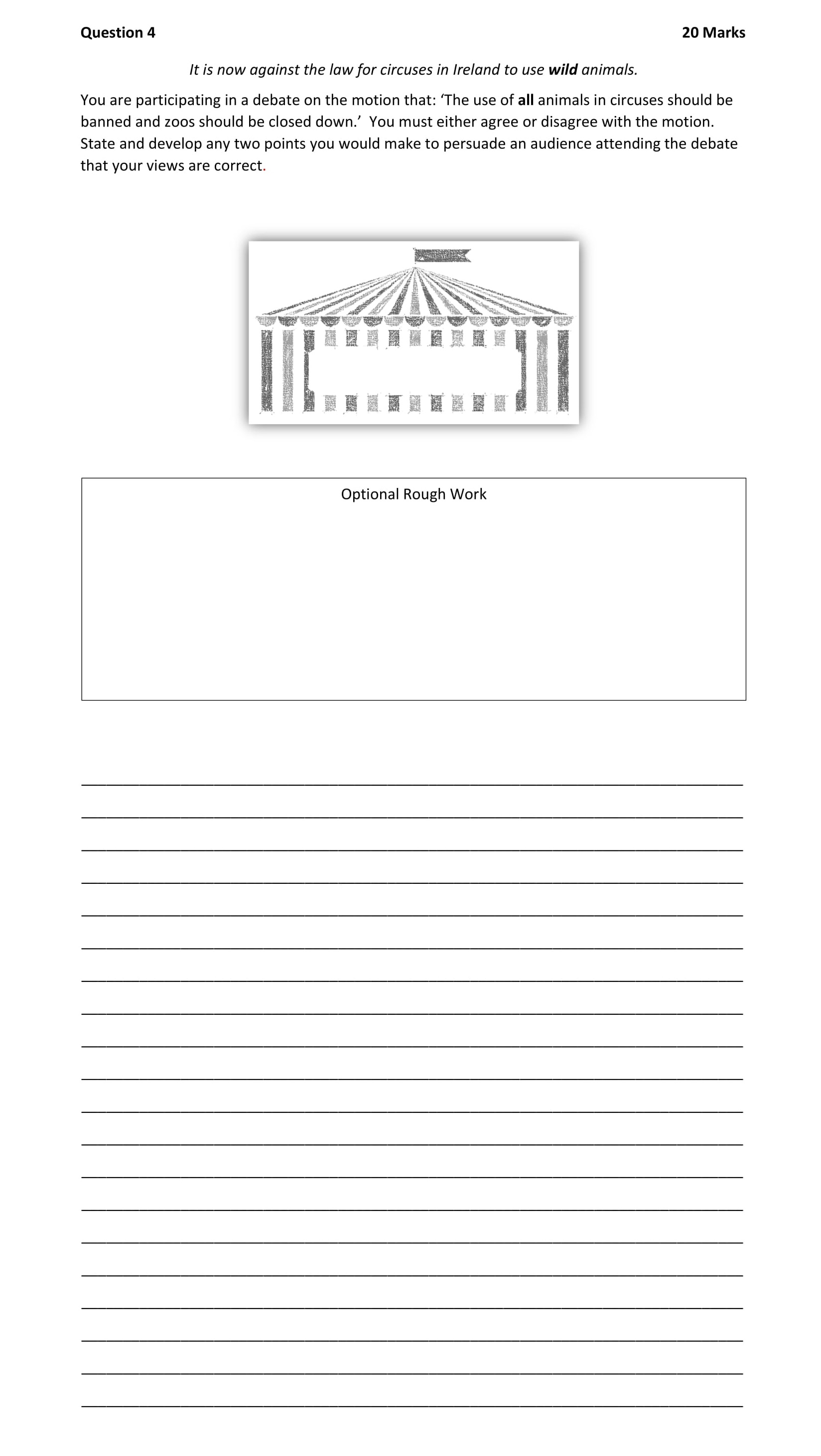 It-is-now-against-the-law-for-circuses-in-Ireland-to-use-wild-animals-Junior Cycle English-Question 4-2018.png