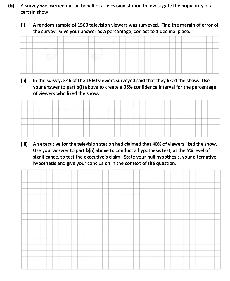 A-survey-was-carried-out-on-behalf-of-a-television-station-to-investigate-the-popularity-of-a-certain-show-Leaving Cert Mathematics-Question b-2018.png