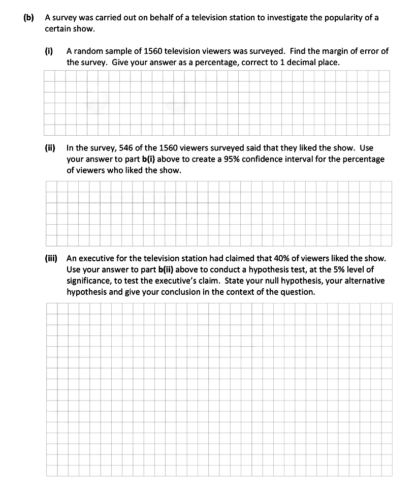 A-survey-was-carried-out-on-behalf-of-a-television-station-to-investigate-the-popularity-of-a-certain-show-Leaving Cert Mathematics-Question b-2018.png