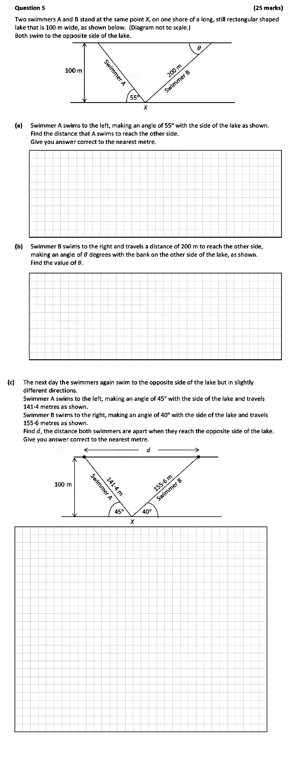 Two-swimmers-A-and-B-stand-at-the-same-point-X,-on-one-shore-of-a-long,-still-rectangular-shaped-lake-that-is-100-m-wide,-as-shown-below-Leaving Cert Mathematics-Question 5-2020.png