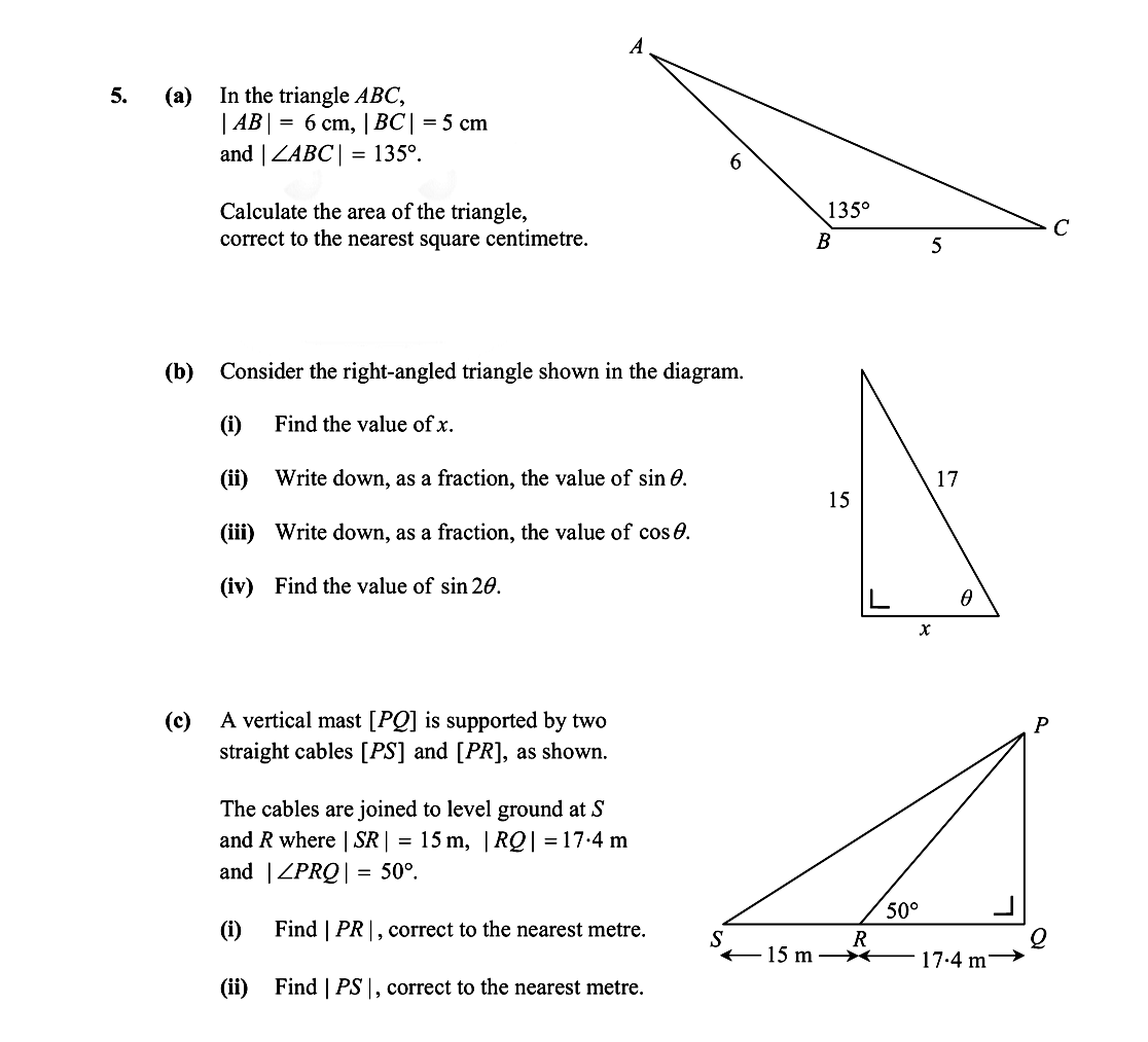 5.-(a)-In-the-triangle-ABC,--|AB|-=-6-cm-,-|BC|-=-5-cm---and-|∠ABC|-=-135°-Leaving Cert Mathematics-Question 5-2010.png