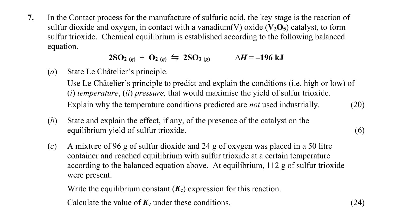 In-the-Contact-process-for-the-manufacture-of-sulfuric-acid,-the-key-stage-is-the-reaction-of-sulfur-dioxide-and-oxygen,-in-contact-with-a-vanadium(V)-oxide-(V2O5)-catalyst,-to-form-sulfur-trioxide-Leaving Cert Chemistry-Question 7-2016.png