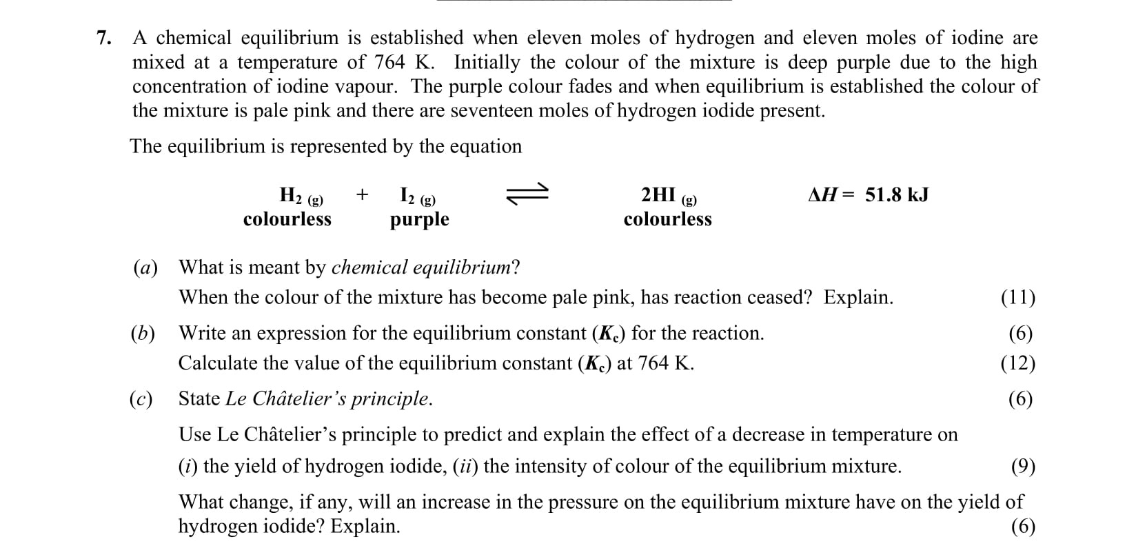 A-chemical-equilibrium-is-established-when-eleven-moles-of-hydrogen-and-eleven-moles-of-iodine-are-mixed-at-a-temperature-of-764-K-Leaving Cert Chemistry-Question 7-2008.png