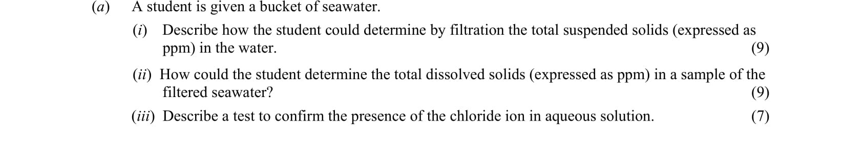 A-student-is-given-a-bucket-of-seawater-Leaving Cert Chemistry-Question a-2008.png