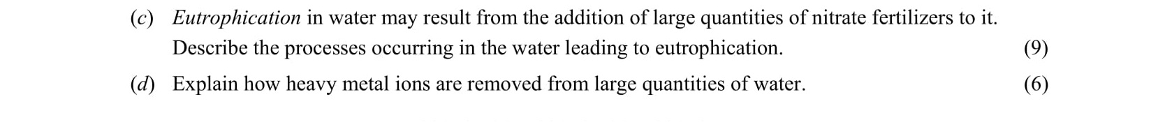 (c)-Eutrophication-in-water-may-result-from-the-addition-of-large-quantities-of-nitrate-fertilizers-to-it-Leaving Cert Chemistry-Question c and d-2007.png