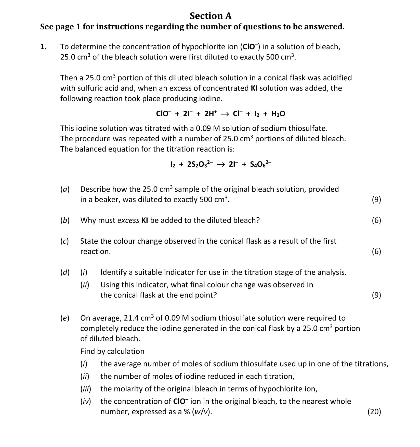 1.-To-determine-the-concentration-of-hypochlorite-ion-(ClO-)-in-a-solution-of-bleach,-25.0-cm³-of-the-bleach-solution-were-first-diluted-to-exactly-500-cm³-Leaving Cert Chemistry-Question 1-2021.png