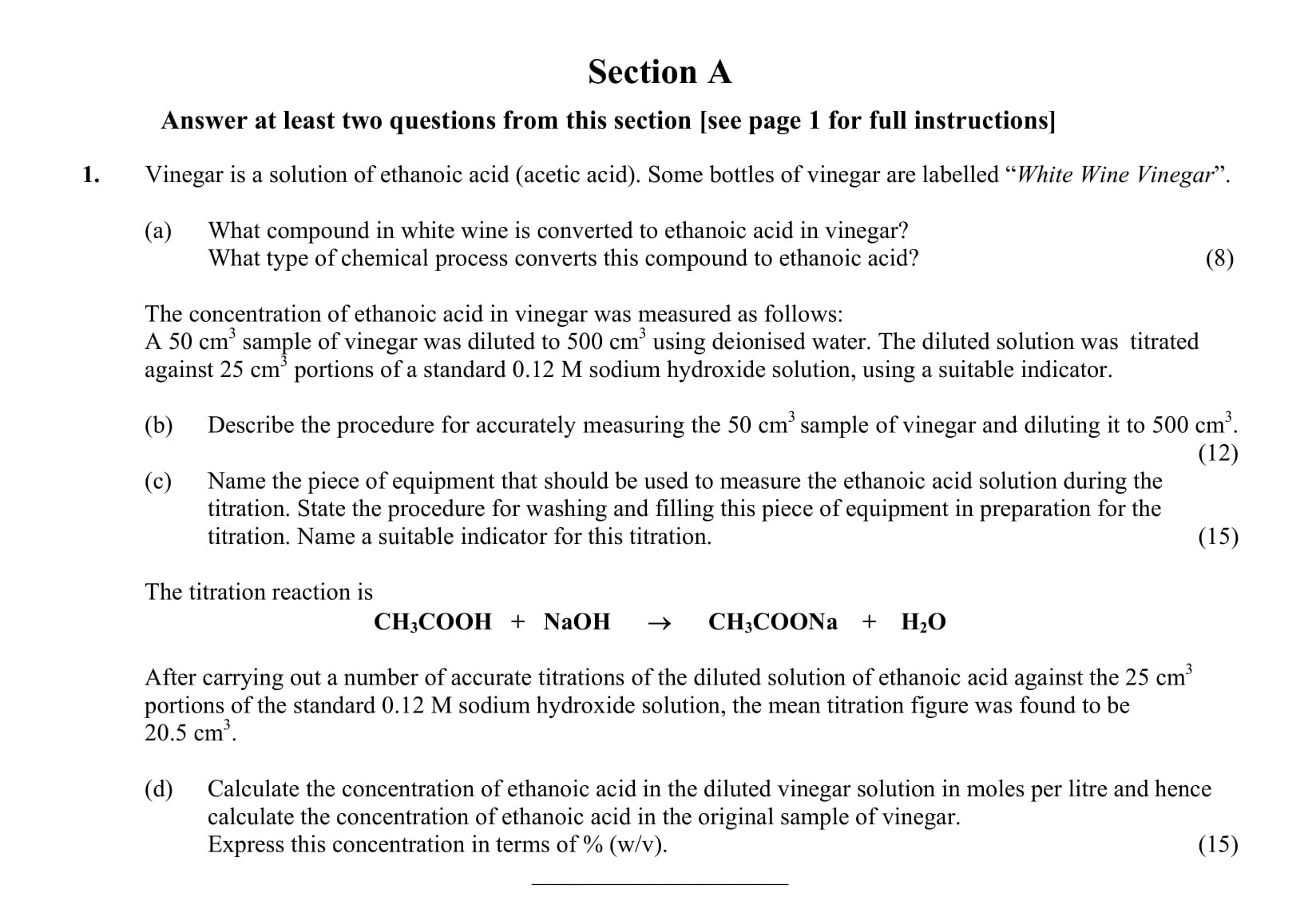 Vinegar-is-a-solution-of-ethanoic-acid-(acetic-acid)-Leaving Cert Chemistry-Question 1-2002.png