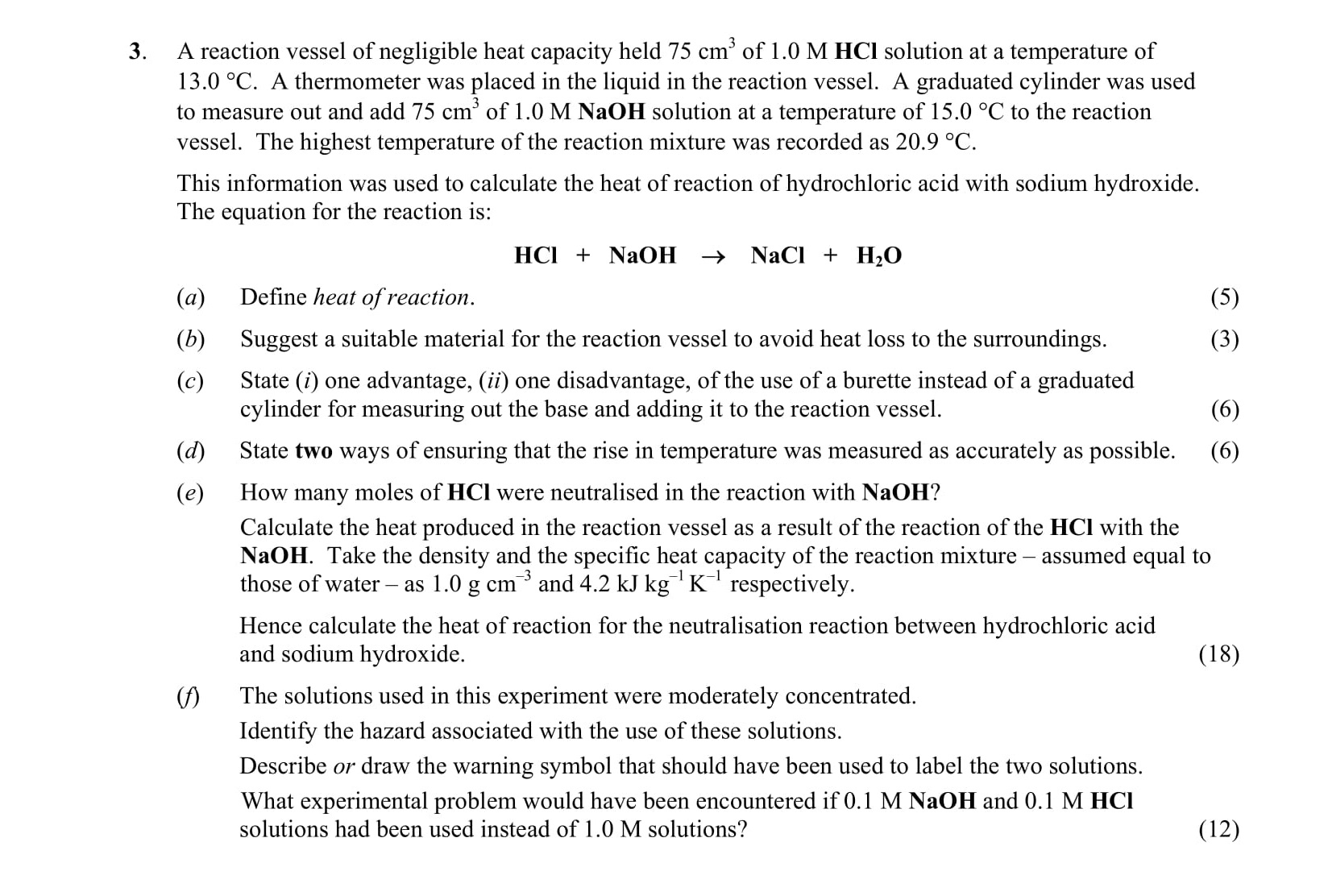 A-reaction-vessel-of-negligible-heat-capacity-held-75-cm³-of-1.0-M-HCl-solution-at-a-temperature-of-13.0-°C-Leaving Cert Chemistry-Question 3-2013.png