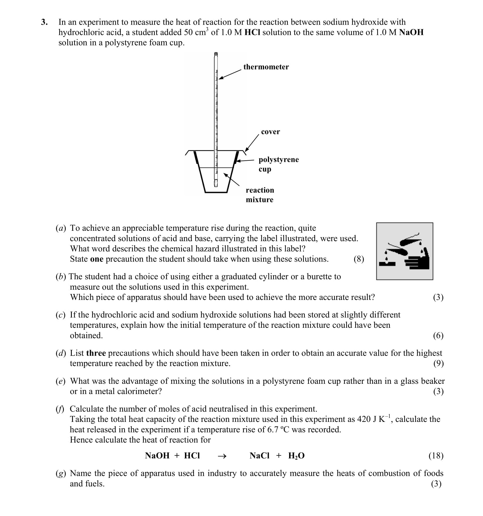 In-an-experiment-to-measure-the-heat-of-reaction-for-the-reaction-between-sodium-hydroxide-with-hydrochloric-acid,-a-student-added-50-cm³-of-1.0-M-HCl-solution-to-the-same-volume-of-1.0-M-NaOH-solution-in-a-polystyrene-foam-cup-Leaving Cert Chemistry-Question 3-2007.png