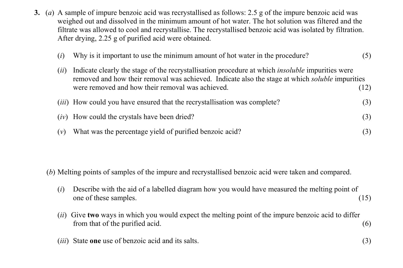 A-sample-of-impure-benzoic-acid-was-recrystallised-as-follows:-2.5-g-of-the-impure-benzoic-acid-was-weighed-out-and-dissolved-in-the-minimum-amount-of-hot-water-Leaving Cert Chemistry-Question 3-2004.png
