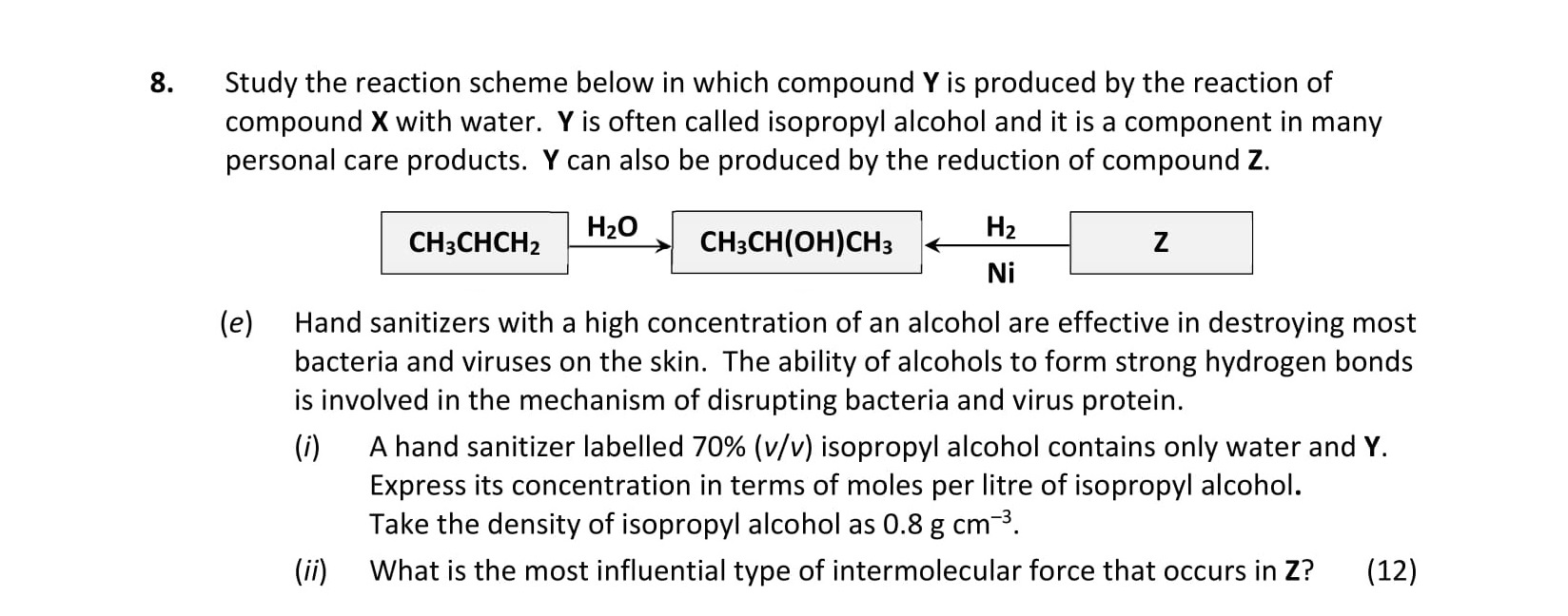 Study-the-reaction-scheme-below-in-which-compound-Y-is-produced-by-the-reaction-of-compound-X-with-water-Leaving Cert Chemistry-Question 8-2021.png