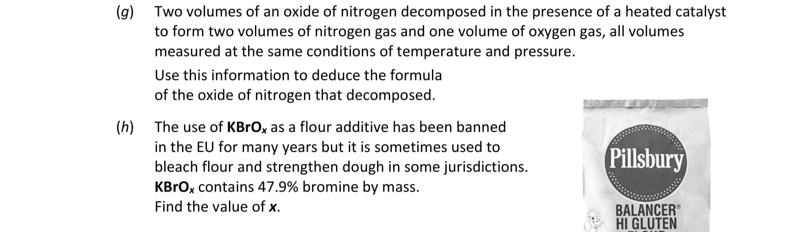 Two-volumes-of-an-oxide-of-nitrogen-decomposed-in-the-presence-of-a-heated-catalyst-to-form-two-volumes-of-nitrogen-gas-and-one-volume-of-oxygen-gas,-all-volumes-measured-at-the-same-conditions-of-temperature-and-pressure-Leaving Cert Chemistry-Question g-2021.png