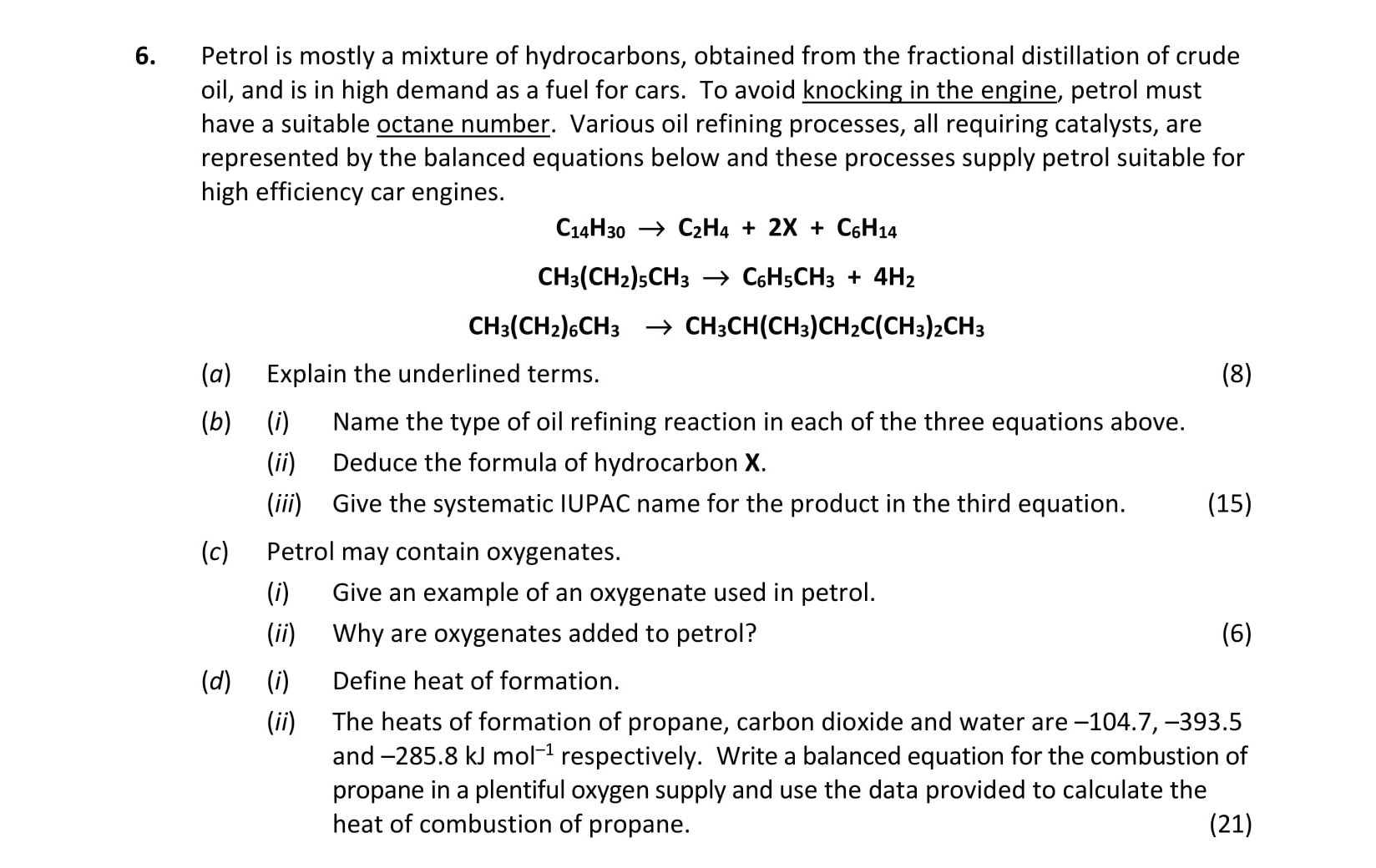 Petrol-is-mostly-a-mixture-of-hydrocarbons,-obtained-from-the-fractional-distillation-of-crude-oil,-and-is-in-high-demand-as-a-fuel-for-cars-Leaving Cert Chemistry-Question 6-2020.png