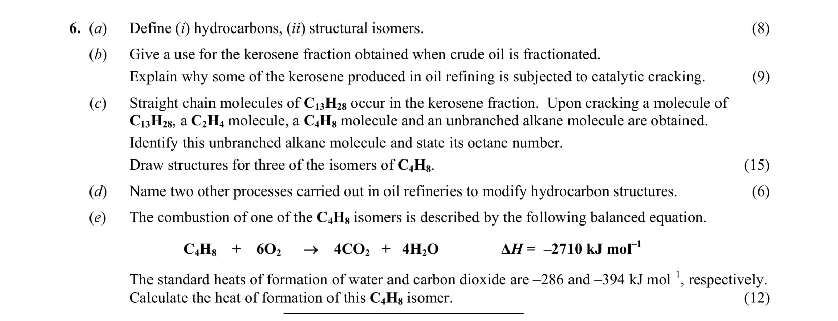 6.-(a)-Define-(i)-hydrocarbons,-(ii)-structural-isomers-Leaving Cert Chemistry-Question 6-2009.png