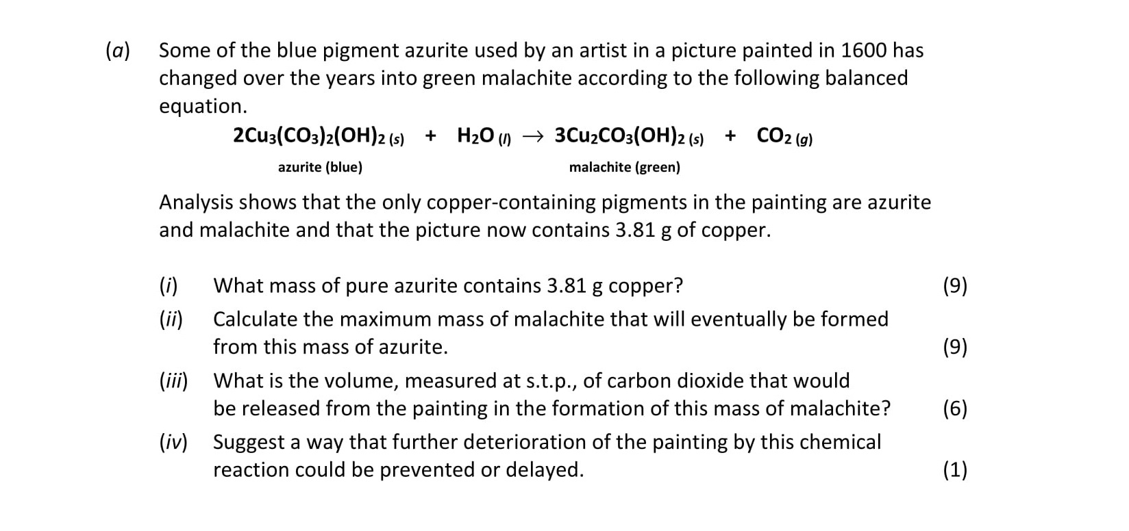 Some-of-the-blue-pigment-azurite-used-by-an-artist-in-a-picture-painted-in-1600-has-changed-over-the-years-into-green-malachite-according-to-the-following-balanced-equation-Leaving Cert Chemistry-Question a-2017.png