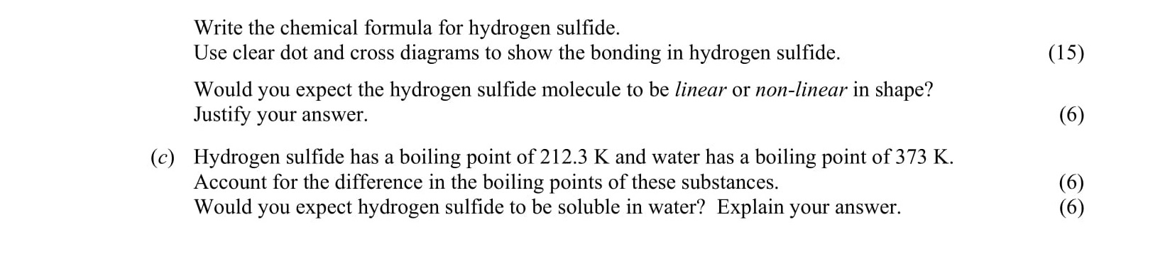 Write-the-chemical-formula-for-hydrogen-sulfide-Leaving Cert Chemistry-Question a-2007.png