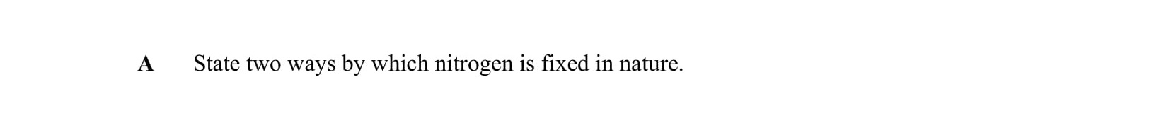 State-two-ways-by-which-nitrogen-is-fixed-in-nature.-Leaving Cert Chemistry-Question A-2015.png