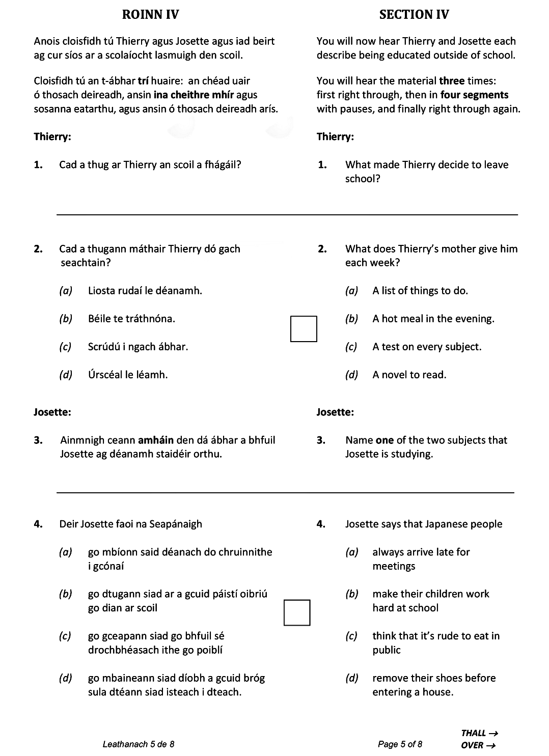 What-made-Thierry-decide-to-leave-school?--Thierry’s-experience-in-school-was-not-fulfilling-Leaving Cert German-Question 1-2005.png