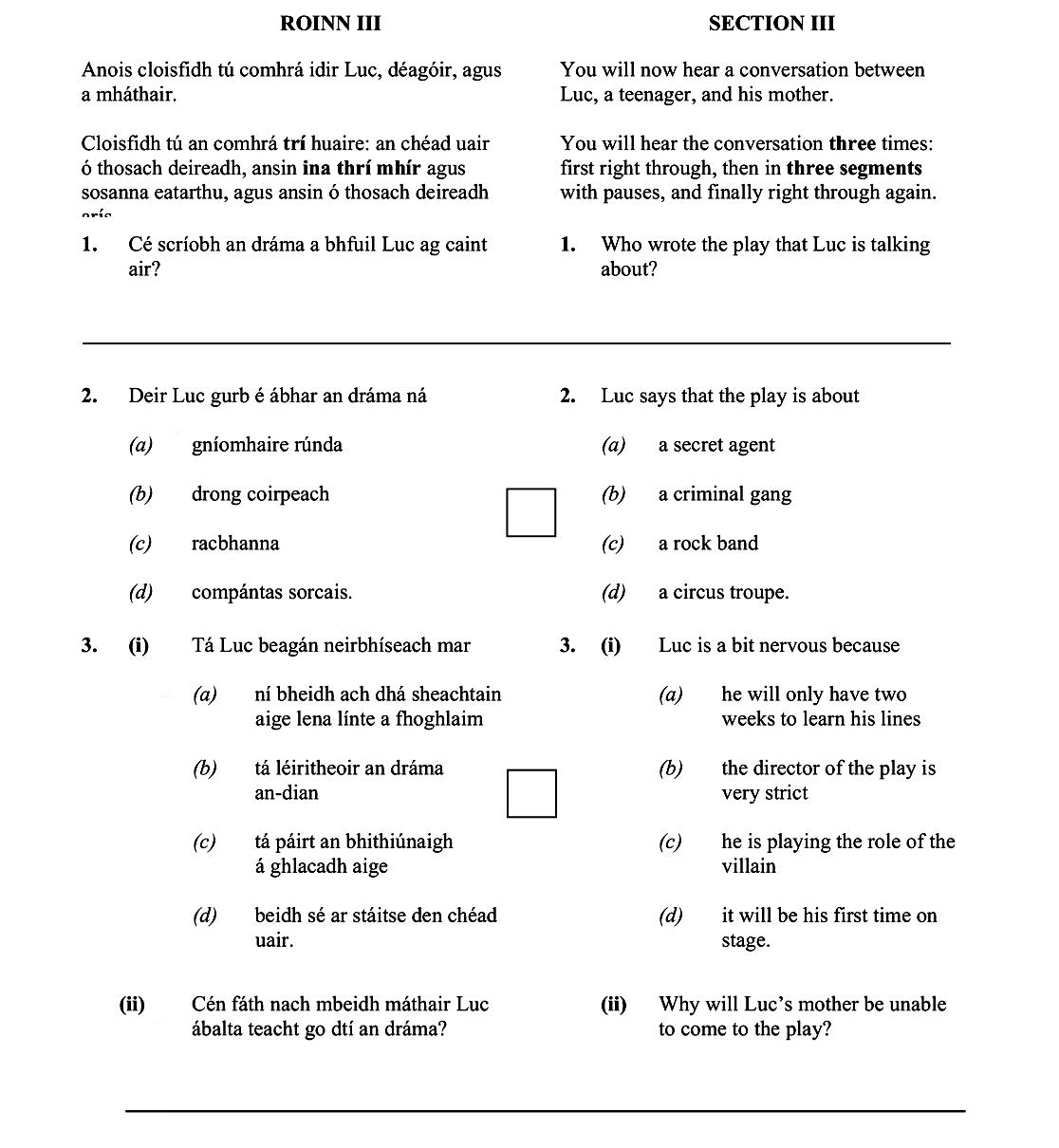 Deir-Luc-gurb-é-ábhar-an-dráma-ná--(b)-drong-coirpcheach---Tá-Luc-beagán-neirbhíseach-mar--(i)-ni-bheidh-ach-dhá-sheachtain-aige-lena-línte-a-fhoghlaim--(ii)-Cén-fáth-nach-mbeidh-máthair-Luc-ábalta-teacht-go-dtí-an-dráma?-Leaving Cert German-Question 2-2024.png