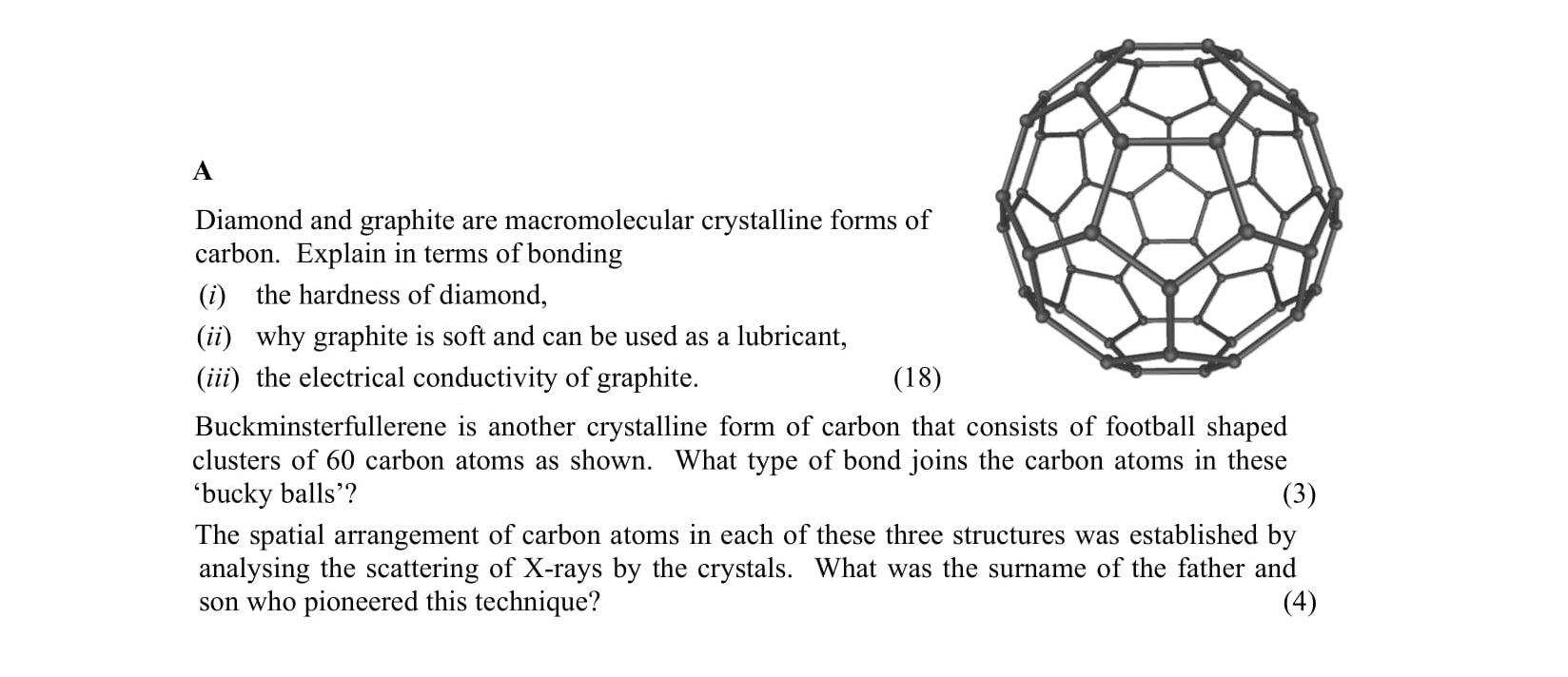 Diamond-and-graphite-are-macromolecular-crystalline-forms-of-carbon-Leaving Cert Chemistry-Question A-2010.png