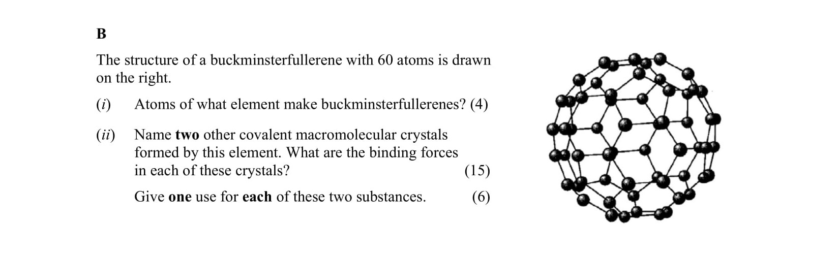 The-structure-of-a-buckminsterfullerene-with-60-atoms-is-drawn-on-the-right-Leaving Cert Chemistry-Question B-2003.png