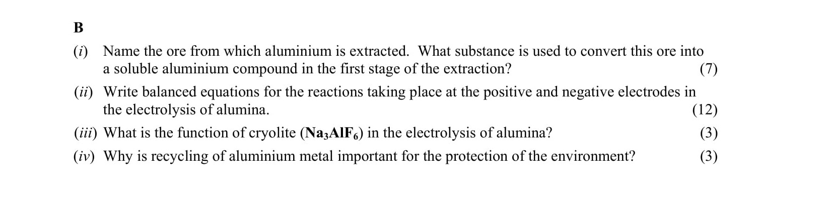 B-(i)-Name-the-ore-from-which-aluminium-is-extracted-Leaving Cert Chemistry-Question B-2008.png