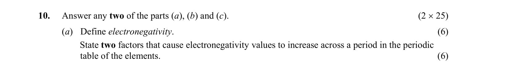 Answer-any-two-of-the-parts-(a),-(b)-and-(c)-Leaving Cert Chemistry-Question 10-2010.png