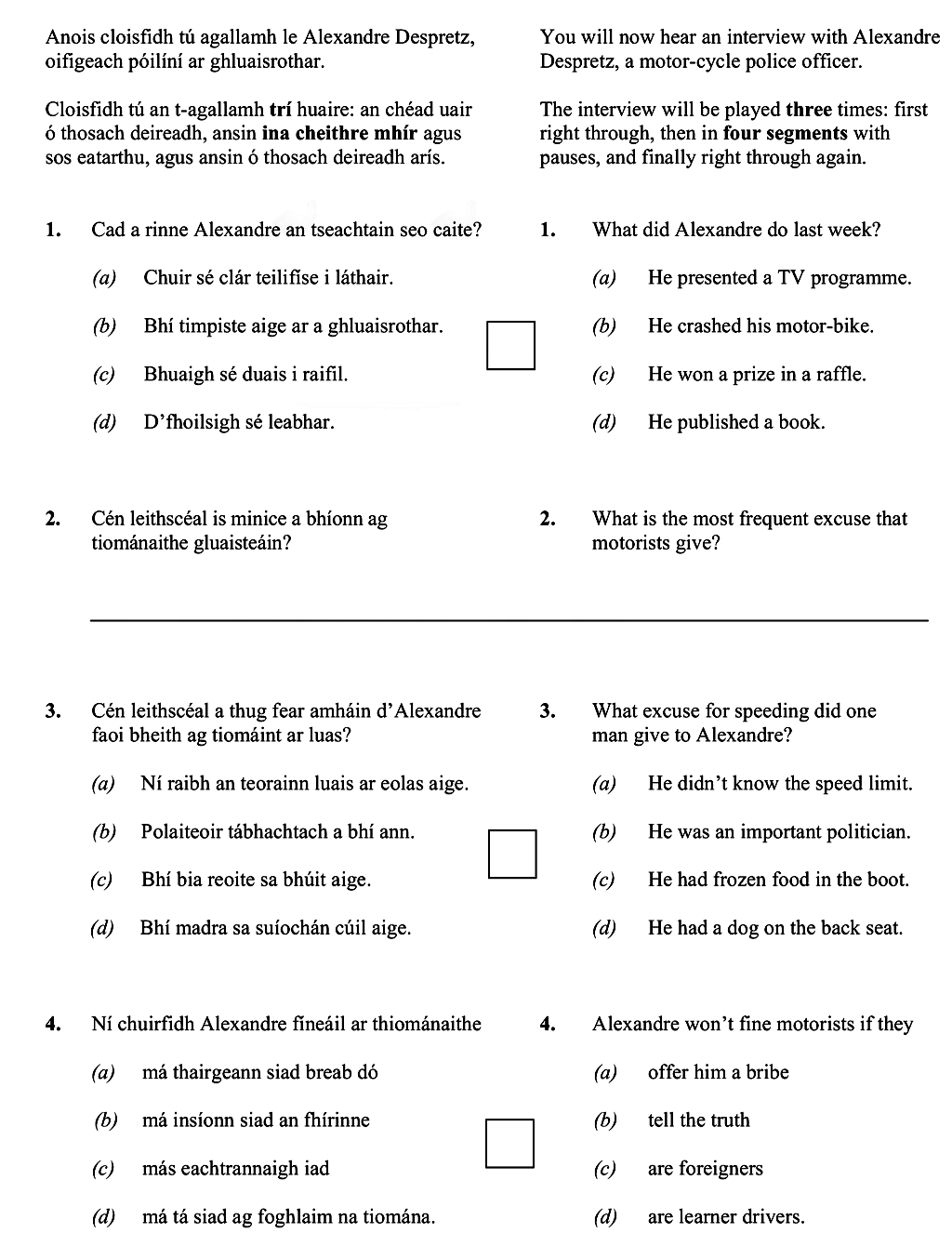 Anois-clóisfidh-tú-agallamh-le-Alexandre-Desprez,-oifigeach-póilíní-ag-ghlasrothar-Leaving Cert French-Question 1-2012.png
