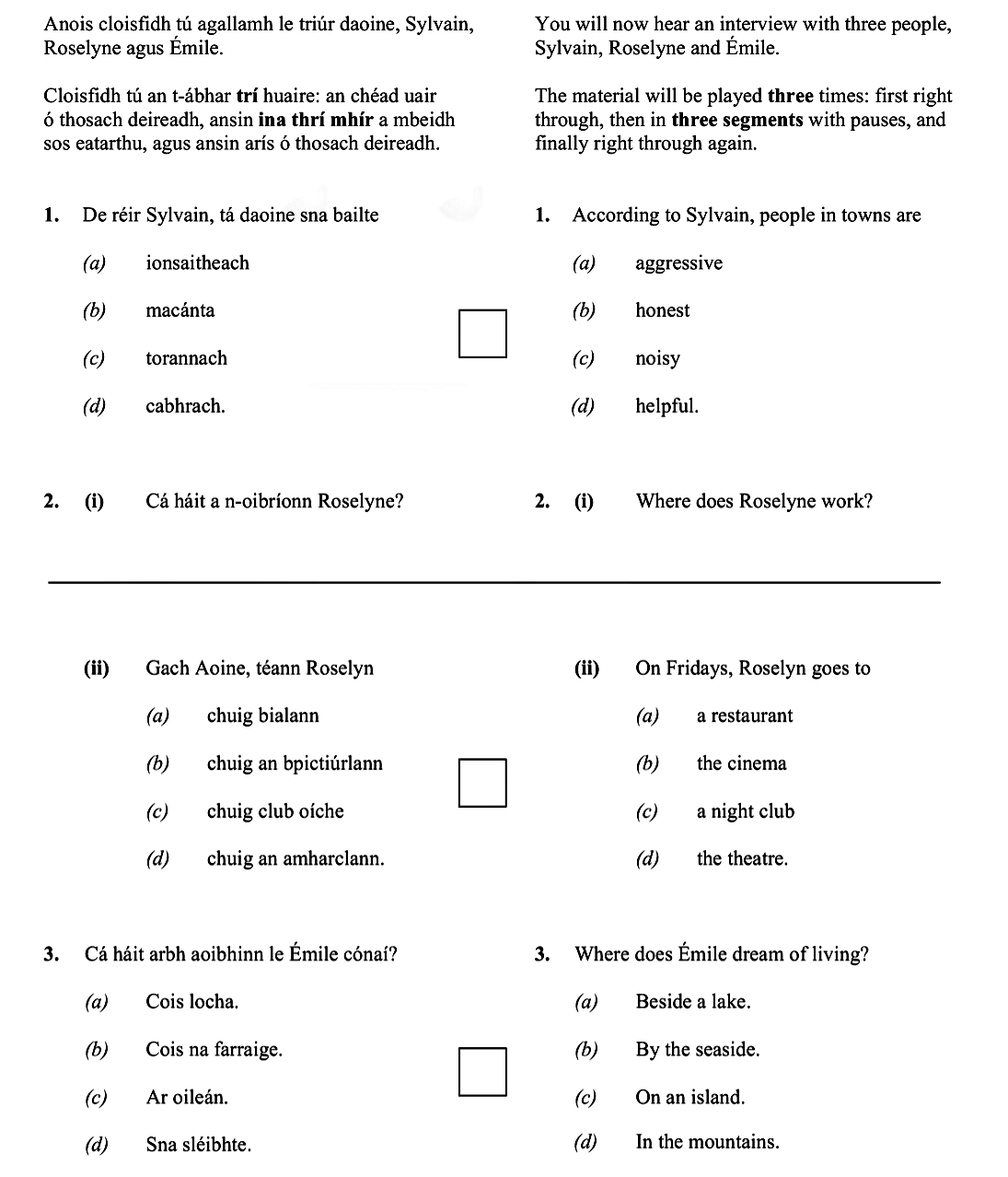 De-réir-Sylvain,-tá-daoine-sa-bhaile--(a)-ionsaitheach-(b)-macántach-(c)-torannach-(d)-cabhrach-Leaving Cert French-Question 1-2011.png