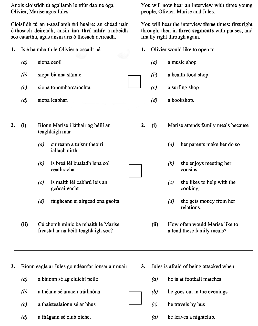 Anois-cloisfidh-tú-agallamh-le-triúr-daoine-óga,-Olivier,-Marise-agus-Jules-Leaving Cert French-Question 1-2010.png
