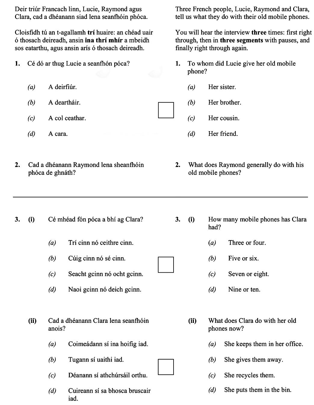Deir-tríur-Francach-linn,-Lucie,-Raymond-agus-Clara,-cad-a-dhéanann-siad-lena-seanfhóin-phóca-Leaving Cert French-Question 1-2009.png