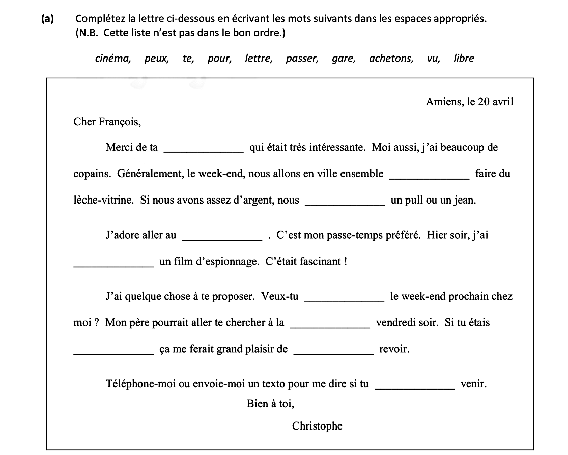 Complétez-la-lettre-ci-dessous-en-écrivant-les-mots-suivants-dans-les-espaces-appropriés-Leaving Cert French-Question a-2017.png