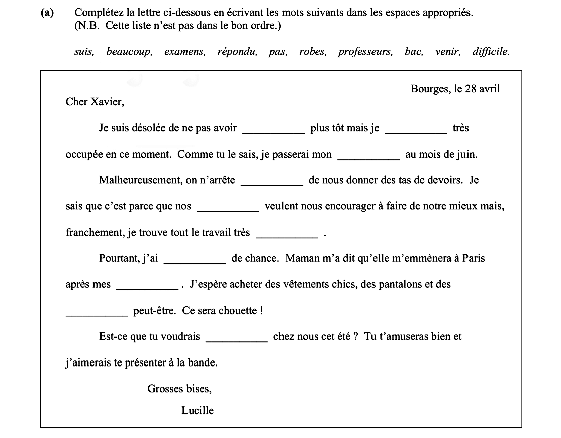 Complétez-la-lettre-ci-dessous-en-écrivant-les-mots-suivants-dans-les-espaces-appropriés-Leaving Cert French-Question a-2014.png