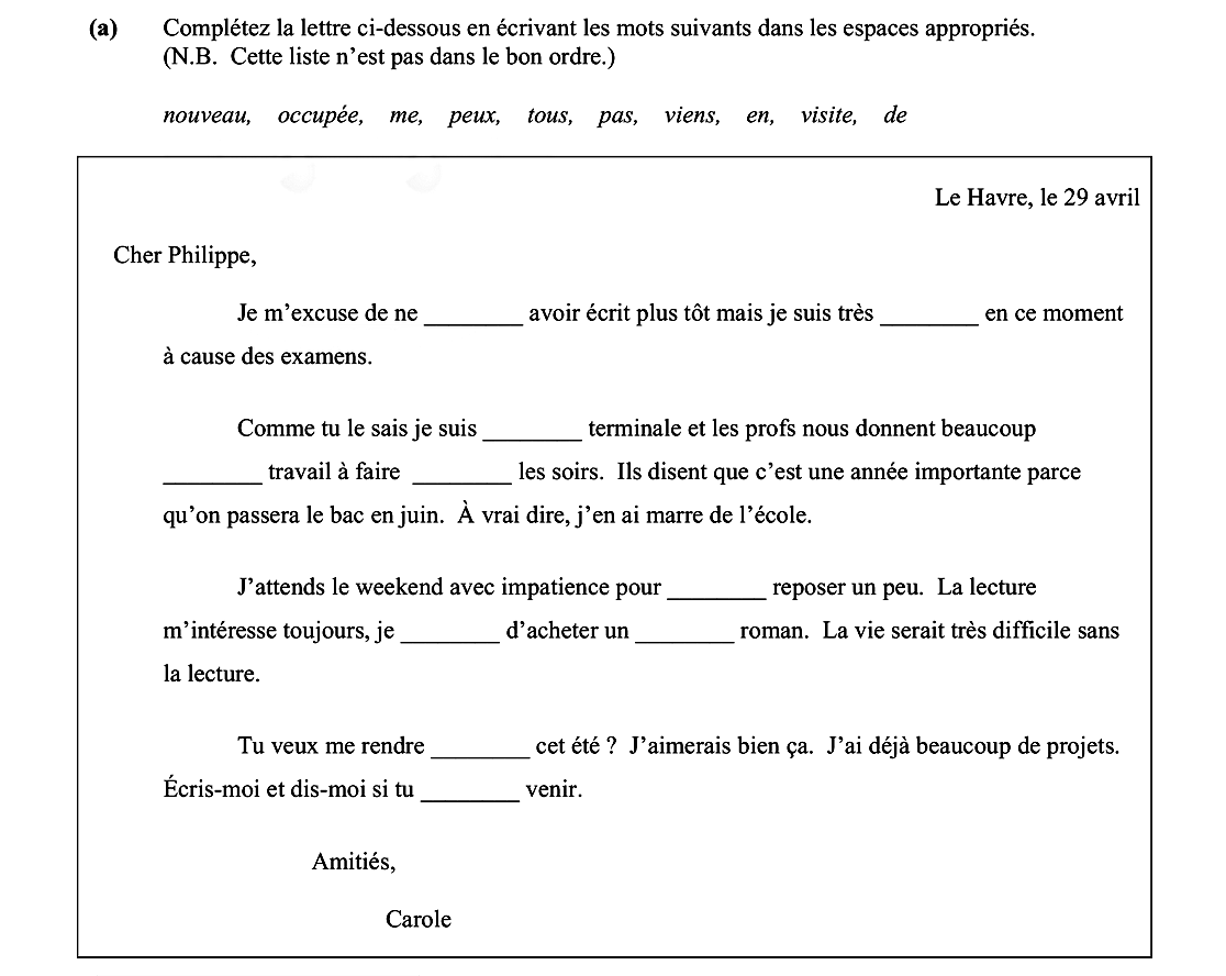 Complétez-la-lettre-ci-dessous-en-écrivant-les-mots-suivants-dans-les-espaces-appropriés-Leaving Cert French-Question 1(a)-2010.png