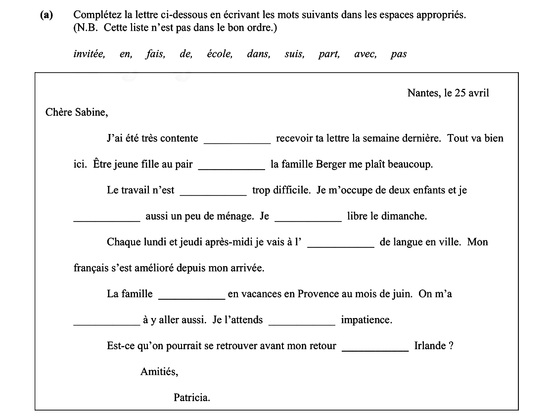 Complétez-la-lettre-ci-dessous-en-écrivant-les-mots-suivants-dans-les-espaces-appropriés-Leaving Cert French-Question a-2008.png