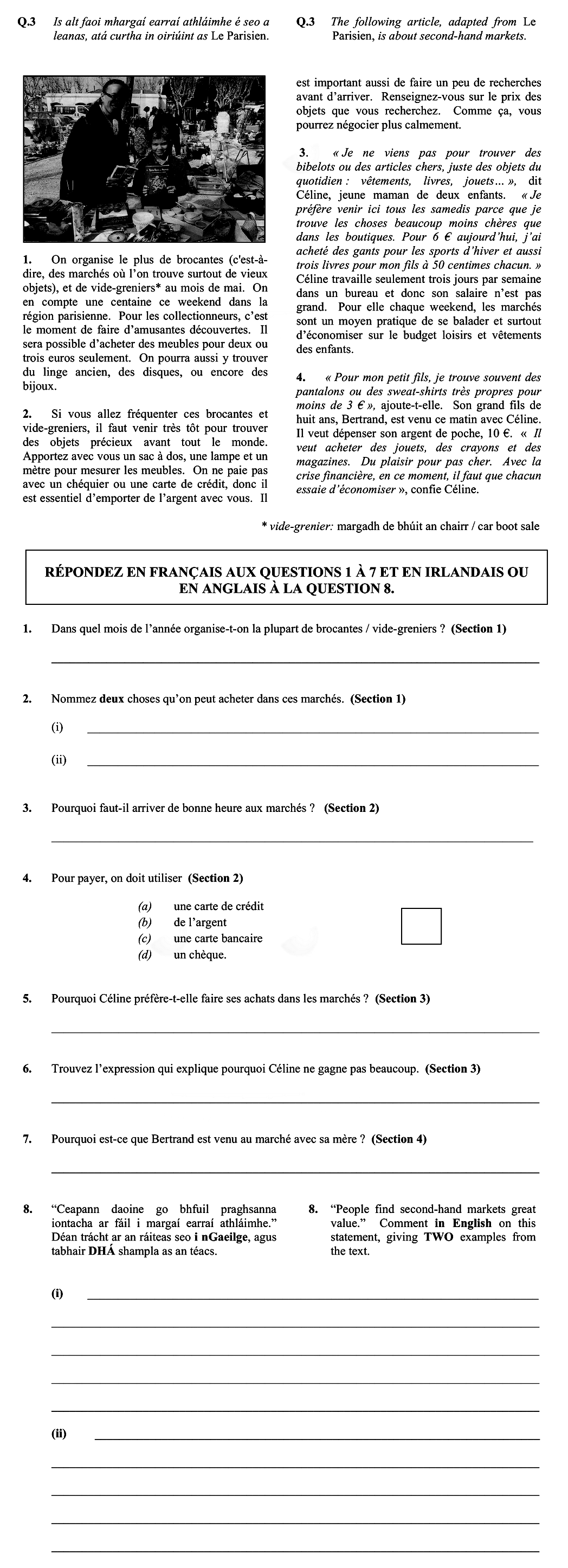 Dans-quel-mois-de-l’année-organise-t-on-la-plupart-de-brocantes-/-vide-greniers-?--Si-vous-allez-fréquenter-ces-brocantes-et-vide-greniers,-il-est-très-fort-probable-que-vous-y-dénichiez-des-objets-précieux-avant-tout-le-monde-Leaving Cert French-Question Q3-2011.png