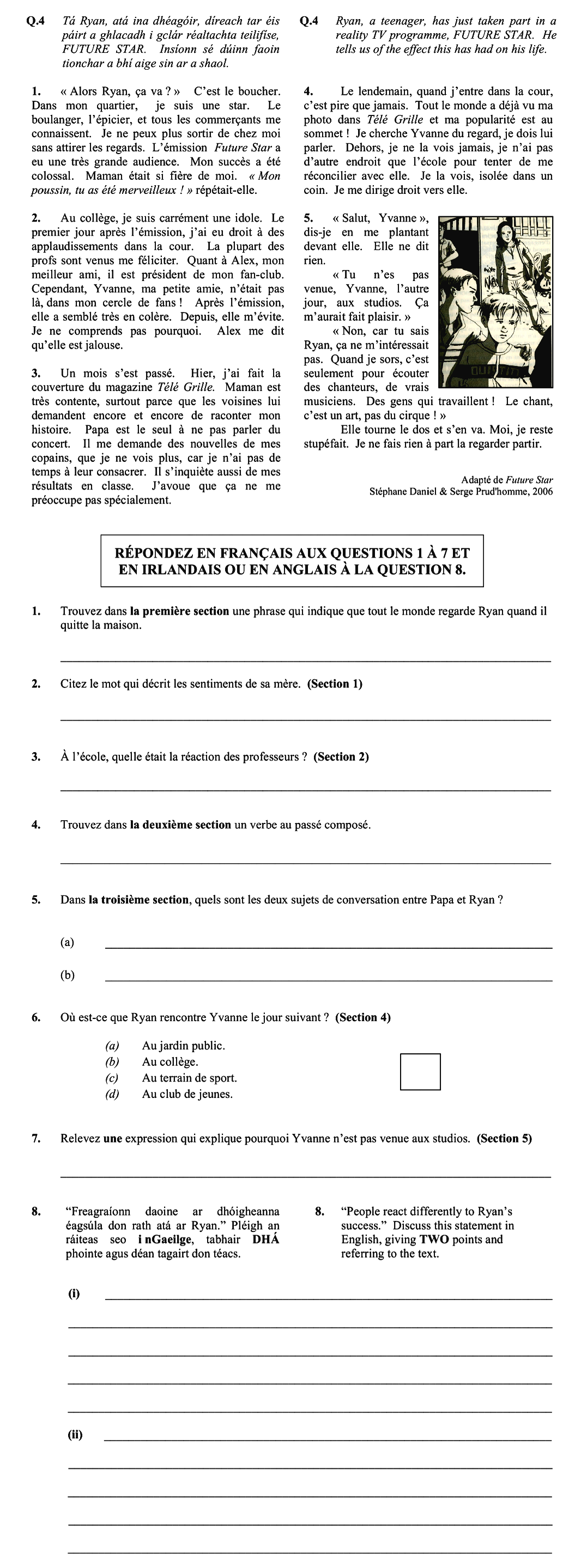 Ryan,-a-teenager,-has-just-taken-part-in-a-reality-TV-programme,-FUTURE-STAR-Leaving Cert French-Question Q4-2011.png