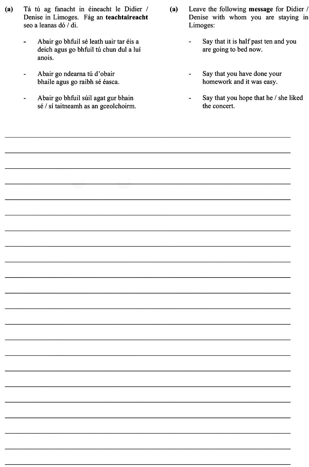 Leave-the-following-message-for-Didier-/-Denise-with-whom-you-are-staying-in-Limoges:----Say-that-it-is-half-past-ten-and-you-are-going-to-bed-now-Leaving Cert French-Question (a)-2010.png